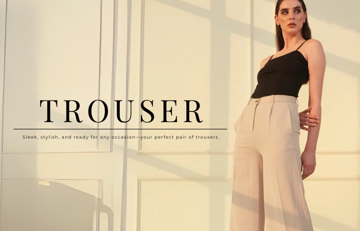 TROUSER
